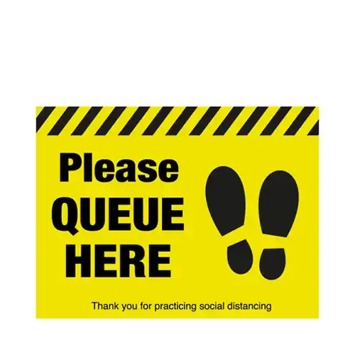 "Please Queue Here Floor Sign" Anti Slip Floor Sign 40 x 30cm Buy Today